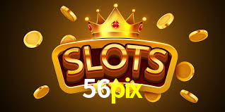 56pix casino