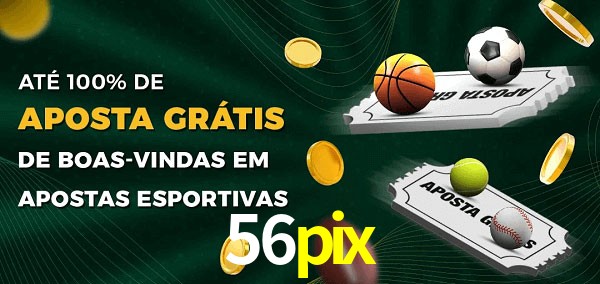 56pix Ate 100% de Aposta Gratis